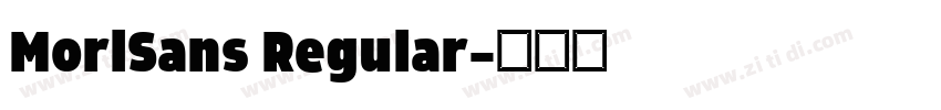 MorlSans Regular字体转换